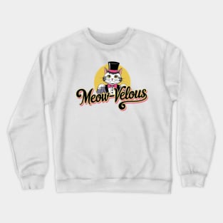 Meow-Velous Cat with Top Hat Graphic Crewneck Sweatshirt